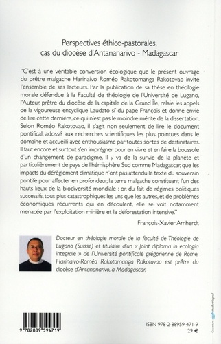 Pour une "éco-éducation" intégrale à la lumière de Laudato si' du pape François. Perspectives éthico-pastorales, cas diocèse d'Antananarivo - Madagascar
