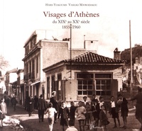 Haris Yiakoumis et Vasiliki Mavroidakou - Visages d'Athènes du XIXe au XXe siècle (1855-1960). 1 DVD