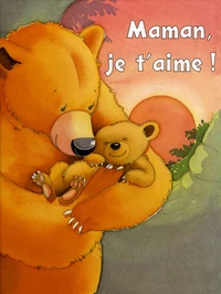 Maman, je t'aime !