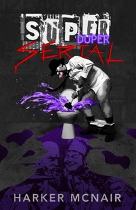 Super Duper Serial