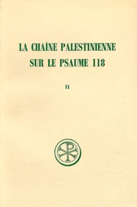 La Chaine Palestinienne Sur Le Psaume 118. Tome 2 Sc190