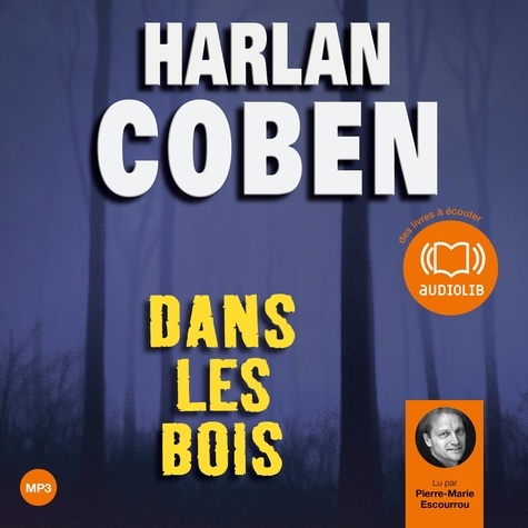 Dans les bois