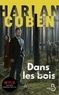 Harlan Coben - Dans les bois.