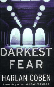 Harlan Coben - Darkest Fear.