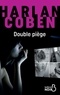 Harlan Coben - Double piège.