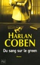 Harlan Coben - Du sang sur le green.