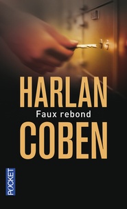 Harlan Coben - Faux rebond.