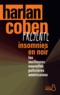 Harlan Coben - Insomnies en noir - Les meilleures nouvelles policières américaines 2013.