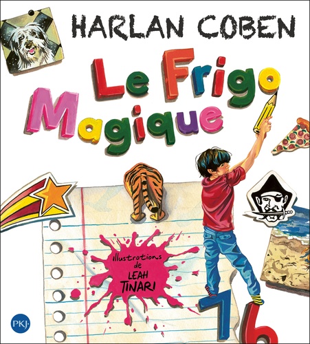 Harlan Coben et Leah Tinari - Le Frigo Magique.