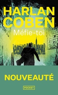 Harlan Coben - Méfie-toi.