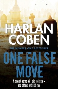 Harlan Coben - One False Move.