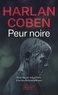 Harlan Coben - Peur noire.