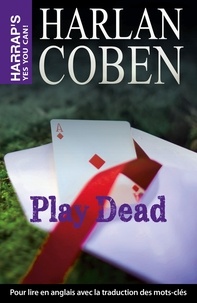 Harlan Coben - Play dead - Intermédiaire.