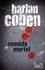 Harlan Coben - Remède mortel.