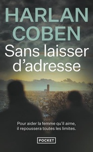 Harlan Coben - Sans laisser d'adresse.