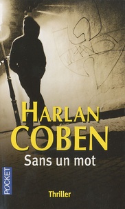 Harlan Coben - Sans un mot.