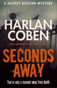 Harlan Coben - Seconds Away.