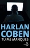 Harlan Coben - Tu me manques.