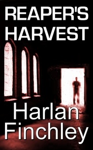  Harlan Finchley - Reaper's Harvest.