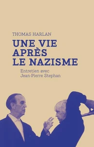 Une vie après le nazisme