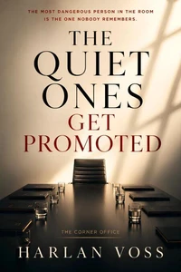 The Quiet Ones Get Promoted