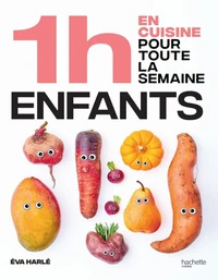 En 1h je cuisine les repas de mes enfants pour toute la semaine