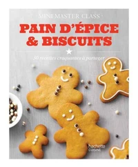 Pain d'épices et biscuits