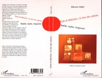 Ecole et télévision : le choc des cultures