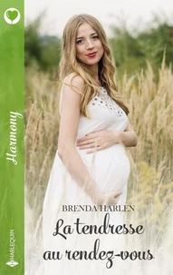 La tendresse au rendez-vous