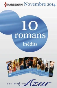 10 romans Azur inédits (nº3525 à 3534 - novembre 2014)