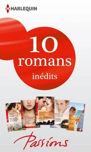 10 romans Passions inédits (nº441 à 445 - janvier 2014)