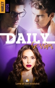 Harley Hitch - Daily Gossips - Tome 1.