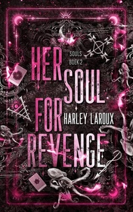 Her Soul for Revenge