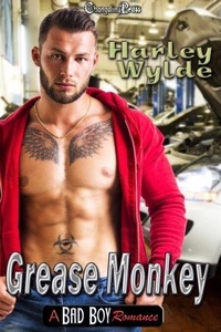 Téléchargez un livre gratuitement en ligne Grease Monkey - A Bad Boy Romance, #1