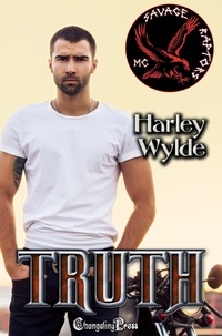  Harley Wylde - Truth - Savage Raptors MC, #4.