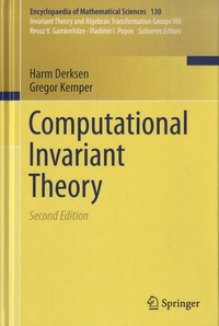 Harm Derksen et Gregor Kemper - Computational Invariant Theory.