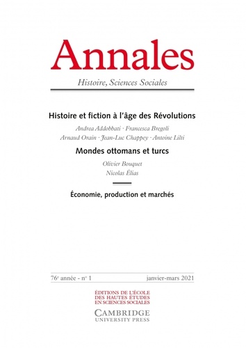 Vincent Azoulay - Annales Histoire, Sciences Sociales N° 1, janvier-mars 2021 : Histoire et fiction à l'âge des révolutions ; Mondes ottomans et turcs.