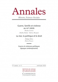 Vincent Azoulay - Annales Histoire, Sciences Sociales N° 2, avril-juin 2022 : Guerre, famille et violence au XXe siècle ; La mer, la politique et le droit.