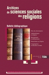 Pierre Lassave - Archives de sciences sociales des religions N° 156, Octobre-déce : Bulletin bibliographique.