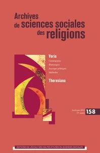 Archives de sciences sociales des religions N° 158, avril-juin 2012