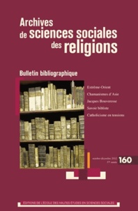 Françoise Aubin - Archives de sciences sociales des religions N° 160, Octobre-déce : Bulletin bibliographique.