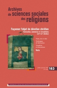  Collectif - Archives de sciences sociales des religions N° 183 : .