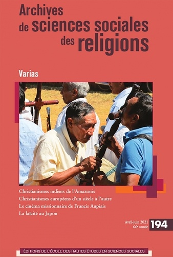 Archives de sciences sociales des religions N° 194, avril-juin 2021 Varias