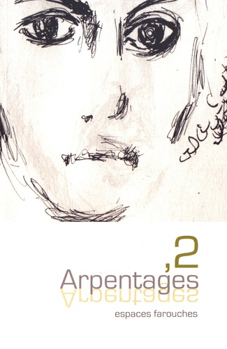 Antoine Choplin - Arpentages, 2 2017 : .