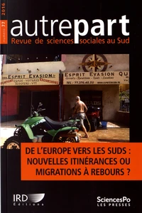 De l'Europe vers les Suds : nouvelles itinérances ou migrations à rebourds ?