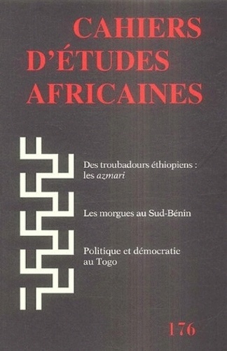  EHESS - Cahiers d'études africaines N° 176, 2004 : .