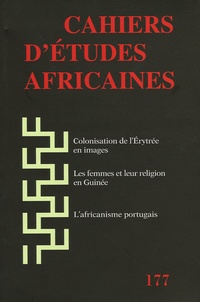 Jean Copans et David Berliner - Cahiers d'études africaines N° 177 : .