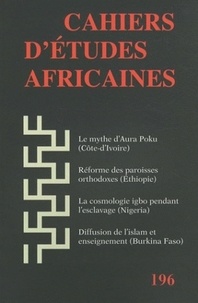 Jean-Loup Amselle - Cahiers d'études africaines N° 196 : .