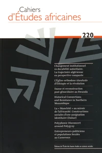 Cahiers d'études africaines N° 220/2015