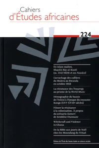 Cahiers d'études africaines N° 224